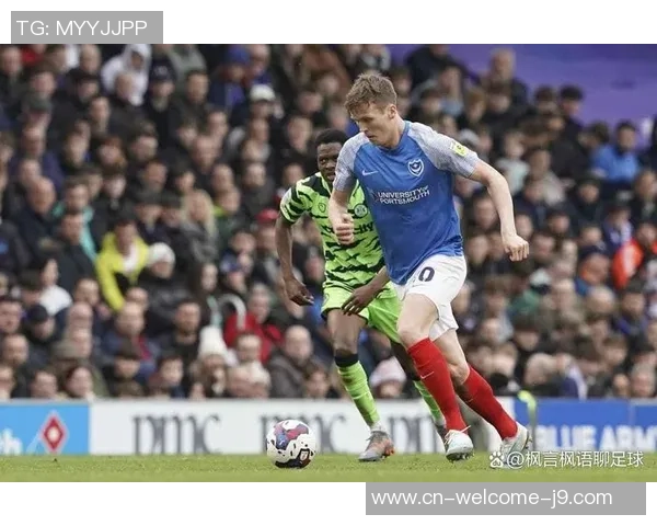 朴茨茅斯与布里斯托流浪者激战在即谁能在这场较量中笑到最后